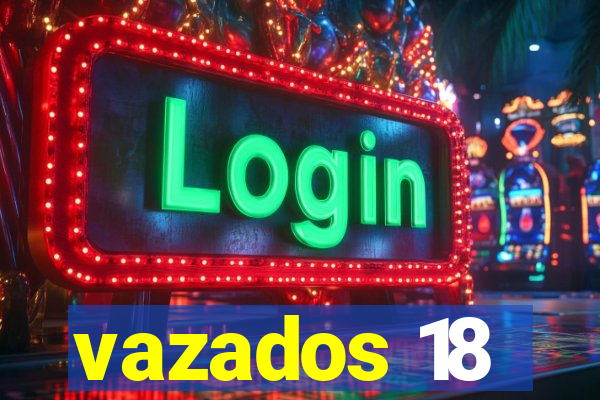 vazados 18